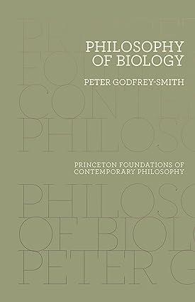 philosophy of biology 1st edition peter godfrey-smith 0691174679, 978-0691174679