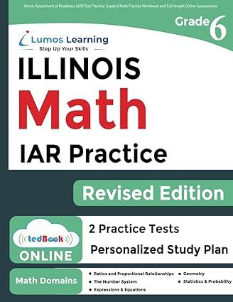 illinois assessment of readiness iar test practice 6th 1st edition lumos learning 1695579577, 978-1695579576