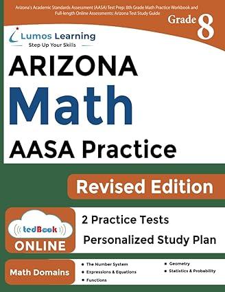 arizona s academic standards assessment aasa test prep 8th 1st edition lumos learning 1949855813,
