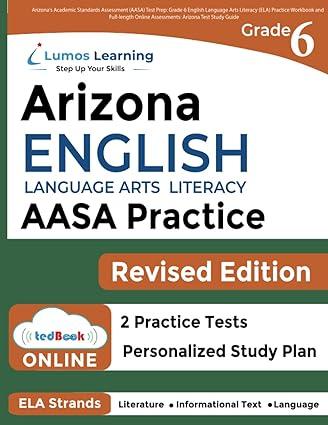arizona s academic standards assessment aasa test prep grade 6 english language arts literacy ela practice