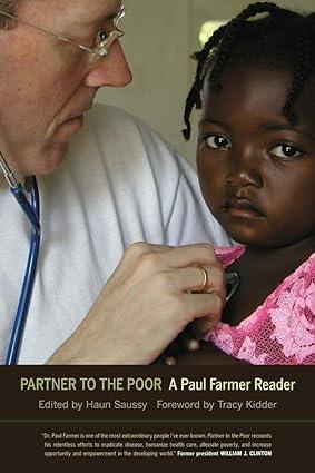 partner to the poor a paul farmer reader 1st edition paul farmer, haun saussy, tracy kidder 0520257138,