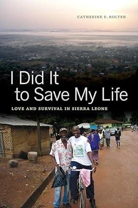 i did it to save my life 1st edition catherine bolten 0520273796, 978-0520273795