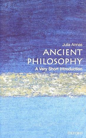 ancient philosophy 1st edition julia annas 0192853570, 978-0192853578