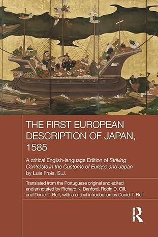 the first european description of japan 1585 1st edition luis frois 1138643327, 978-1138643321