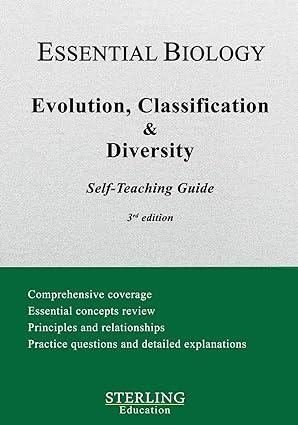 evolution classification and diversity essential biology self teaching guide 3rd edition sterling education