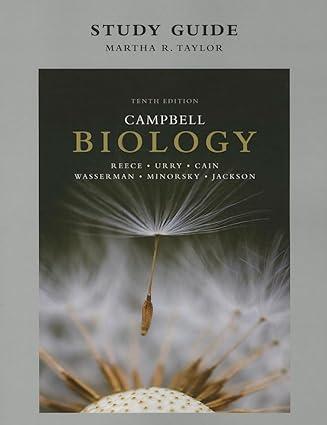 study guide for campbell biology 1st edition jane reece, lisa urry, michael cain, steven wasserman