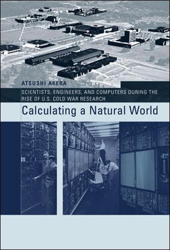 calculating a natural world 1st edition atsushi akera 0262512033, 978-0262512039