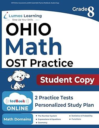 ost online assessments and 8th grade math practice workbook student copy 1st edition lumos learning