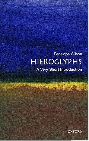 hieroglyphs 1st edition penelope wilson 0192805029, 978-0192805027