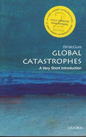 global catastrophes 2nd edition bill mcguire 0198715935, 978-0198715931