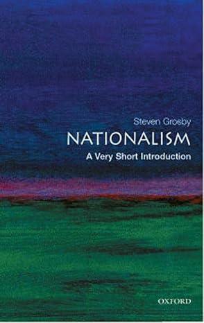 nationalism 1st edition steven grosby 0192840983, 978-0192840981
