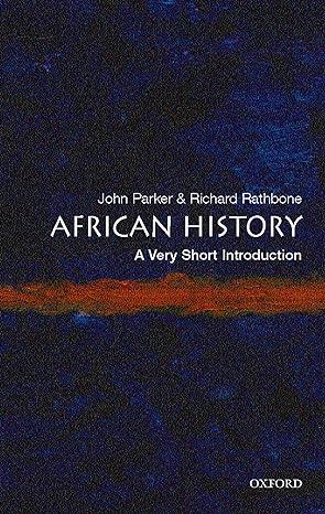 african history 1st edition john parker, richard rathbone 0192802488, 978-0192802484