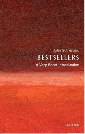 bestsellers 1st edition john sutherland 0199214891, 978-0199214891