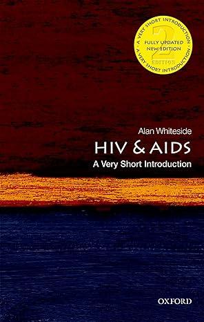hiv aids a very short introduction 2nd edition alan whiteside 0198727496, 978-0198727491