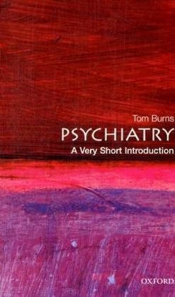 psychiatry 1st edition tom burns 0192807277, 978-0192807274