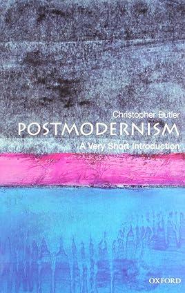 postmodernism 1st edition christopher butler 0192802399, 978-0192802392