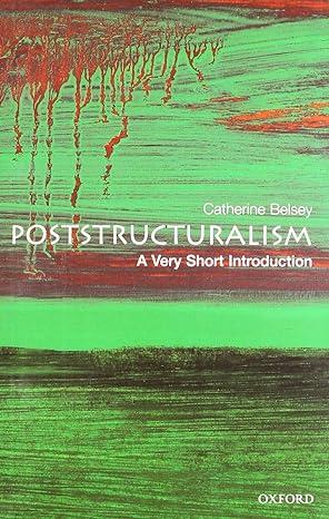poststructuralism 1st edition catherine belsey 0192801805, 978-0192801807