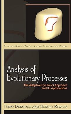 analysis of evolutionary processes the adaptive dynamics approach and its applications 1st edition fabio