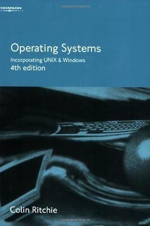 operating systems incorporating unix and windows 4th edition colin ritchie 0826464165, 979-0826464163