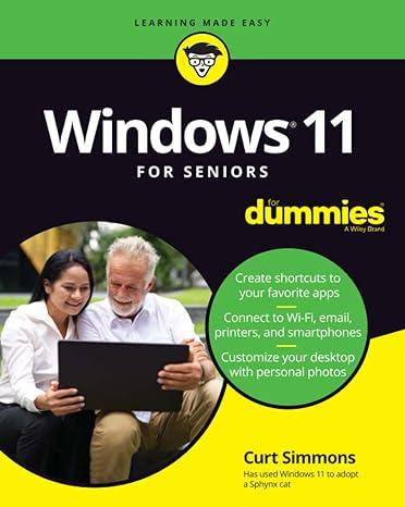 windows 11 for seniors for dummies 1st edition curt simmons 1119846501, 978-1119846505