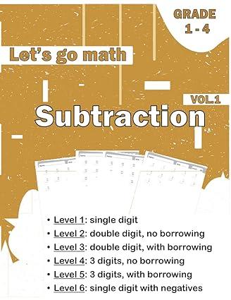 let s go math subtraction sharpen your skills be the 1st in class daily practice math workbook vol.1 math