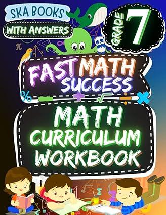 fast math success math curriculum grade 7 workbook 1st edition ska books b0b5q5654g, 979-8840598160