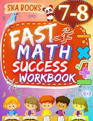 fast math success workbook grade 7 8 1st edition ska books b0b53nsyvp, 979-8837710551