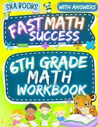 6th grade fast math success workbook 1st edition ska books b0b5pwbt1b, 979-8840473634