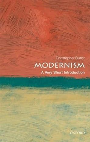 modernism 1st edition christopher butler 0192804413, 978-0192804419