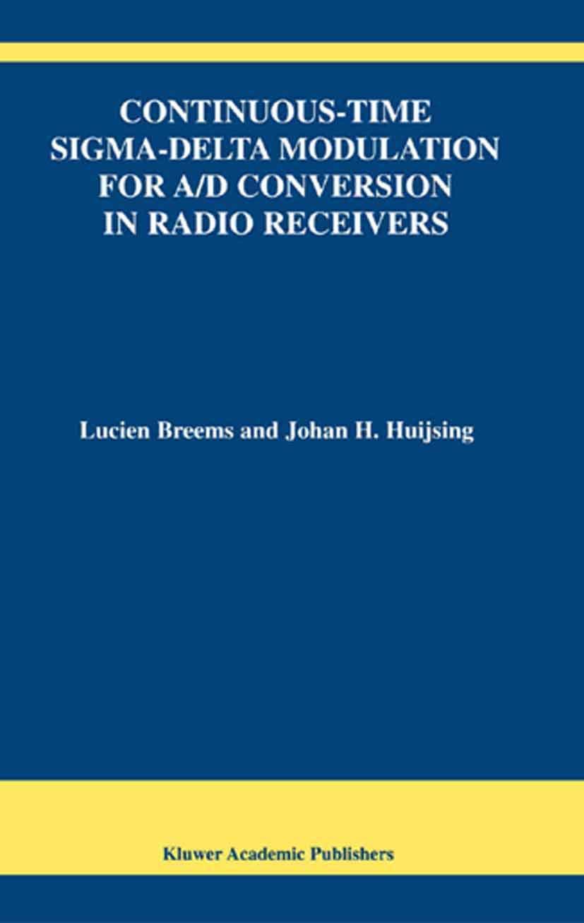 continuous time sigma delta modulation for a/d conversion in radio receivers 2001 edition lucien breems,