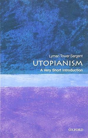 utopianism 1st edition lyman tower sargent 0199573409, 978-0199573400