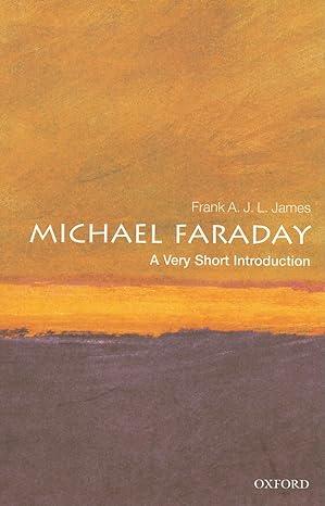 michael faraday 1st edition frank a.j.l james 0199574316, 978-0199574315
