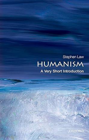 humanism 1st edition stephen law 0199553645, 978-0199553648