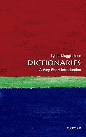 dictionaries 1st edition lynda mugglestone 0199573794, 978-0199573790