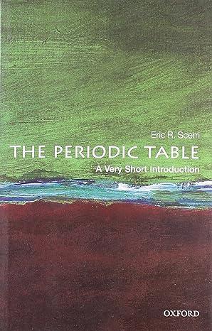 the periodic table 1st edition eric scerri 0199582491, 978-0199582495