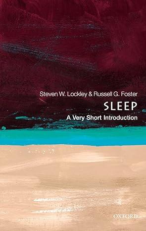 sleep 1st edition steven w. lockley, russell g. foster 019958785x, 978-0199587858