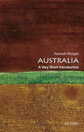 australia 1st edition kenneth morgan 0199589933, 978-0199589937
