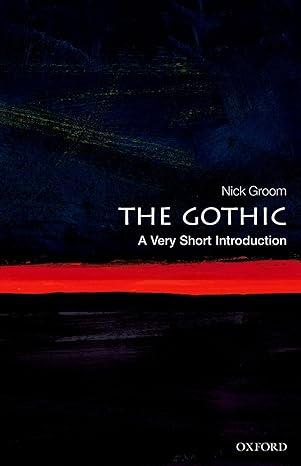 the gothic 1st edition nick groom 0199586799, 978-0199586790