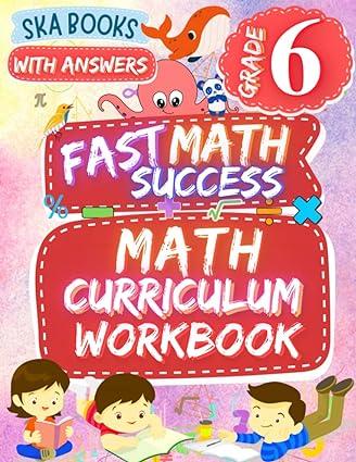 fast math success math curriculum grade 6 workbook 1st edition ska books b0b5q4qfmc, 979-8840598139
