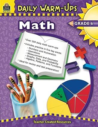 daily warm ups math grade 6 1st edition heath teacher created resources staff 1420639641, 978-1420639643