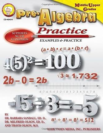 mark twain pre algebra practice book grades 6 8 1st edition barbara r. sandall ed.d, melfried olson, travis