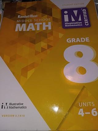 kendall hunt middle school math grade 8 1st edition kendall hunt 1792402120, 978-1792402128