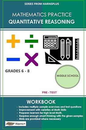 mathematics practice quantitative reasoning for grades 6 8 1st edition harns plus b09bgg8rq5, 979-8545305988