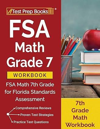 fsa math grade 7 workbook fsa math 7th grade for florida standards assessment 1st edition test prep books