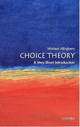 choice theory 1st edition michael allingham 0192803034, 978-0192803030