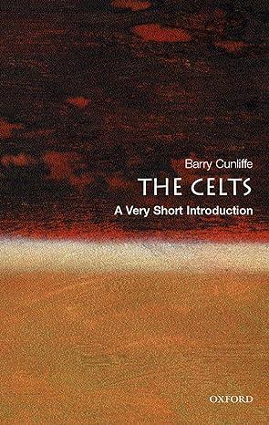 the celts 1st edition barry cunliffe 0192804189, 978-0192804181
