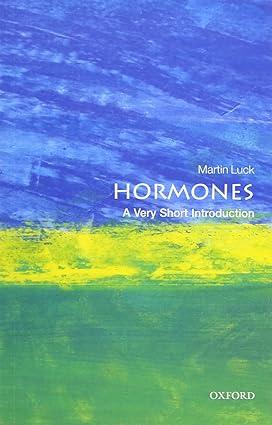 hormones 1st edition martin luck 0199672873, 978-0199672875