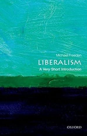 liberalism 1st edition michael freeden 0199670439, 978-0199670437