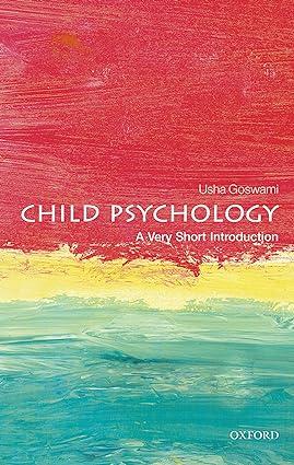 child psychology 1st edition usha goswami 0199646597, 978-0199646593