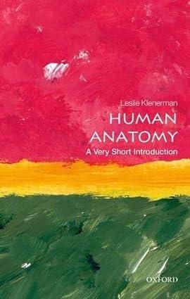 human anatomy 1st edition leslie klenerman 0198707371, 978-0198707370
